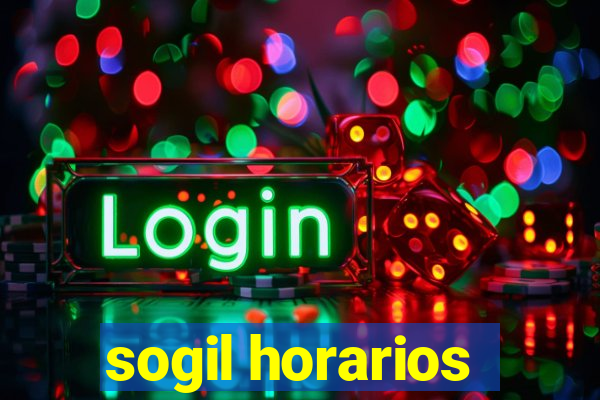 sogil horarios